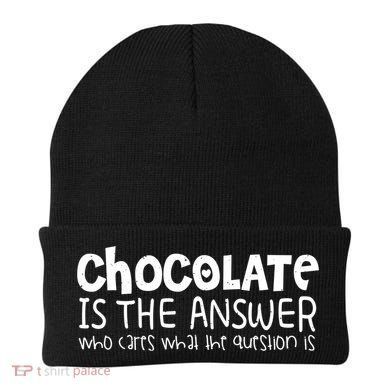 Chocolate Lover Funny Chocolate Is The Answer Gift Beanie