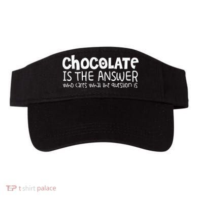 Chocolate Lover Funny Chocolate Is The Answer Gift Visor