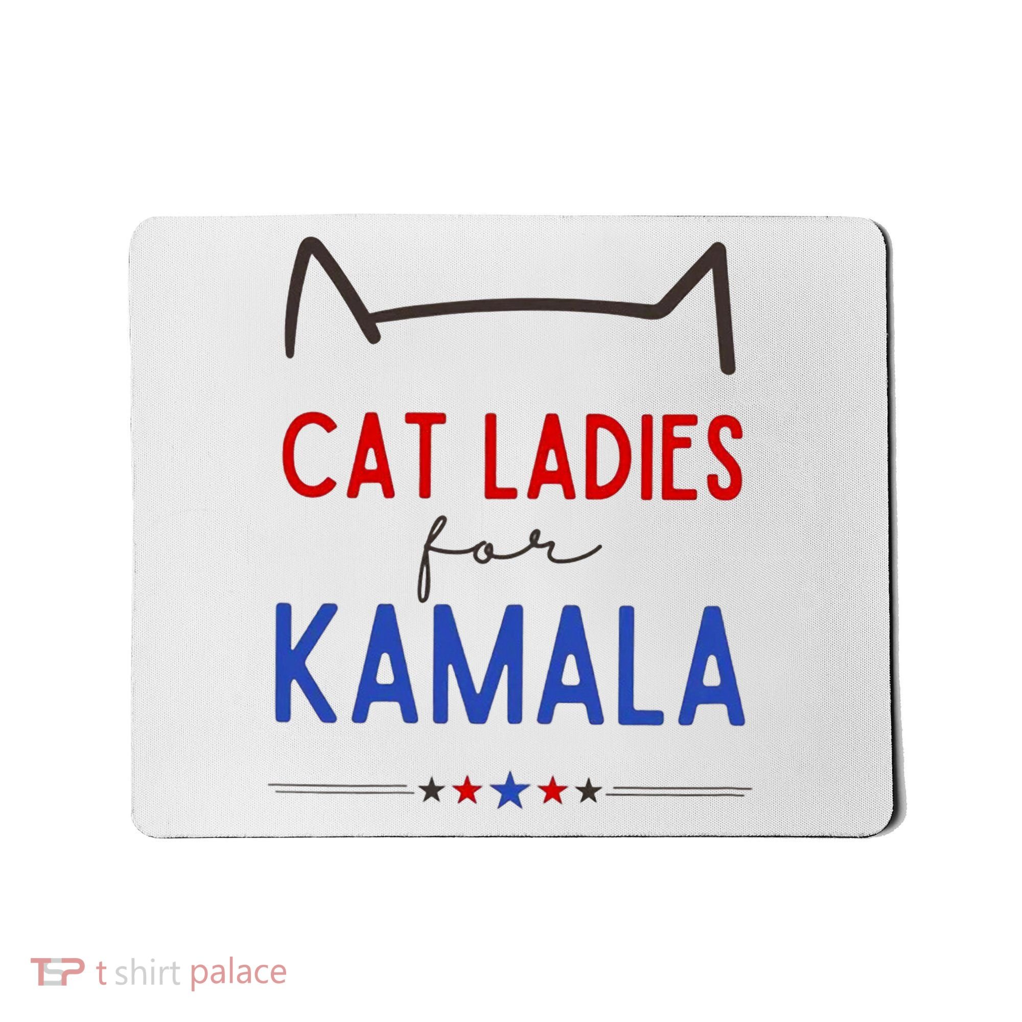 Cat Ladies For Kamala Cat Lady For Women Feminist Mousepad