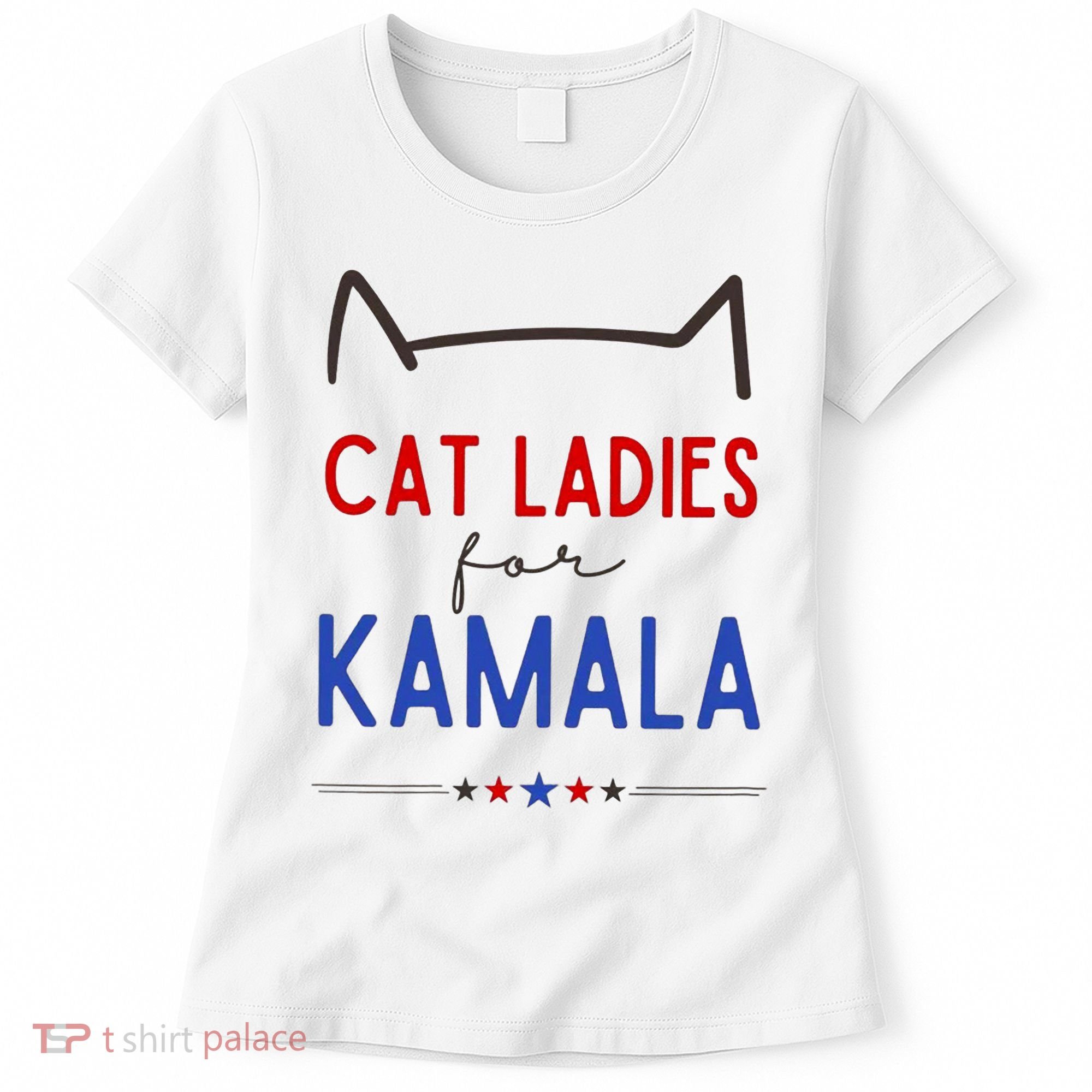 Cat Ladies For Kamala Cat Lady For Women Feminist Women's T-Shirt