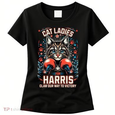 Cat Ladies For Harris For President 2024 Women's T-Shirt