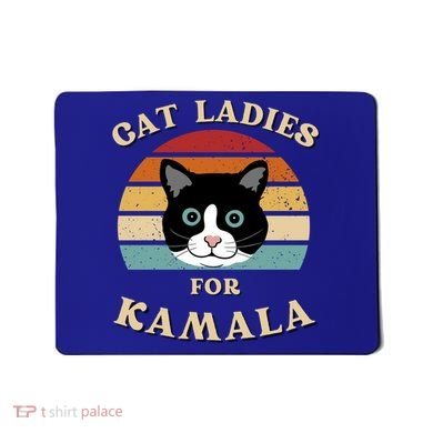 Cat Ladies For Kamala Harris Cool Gift Mousepad
