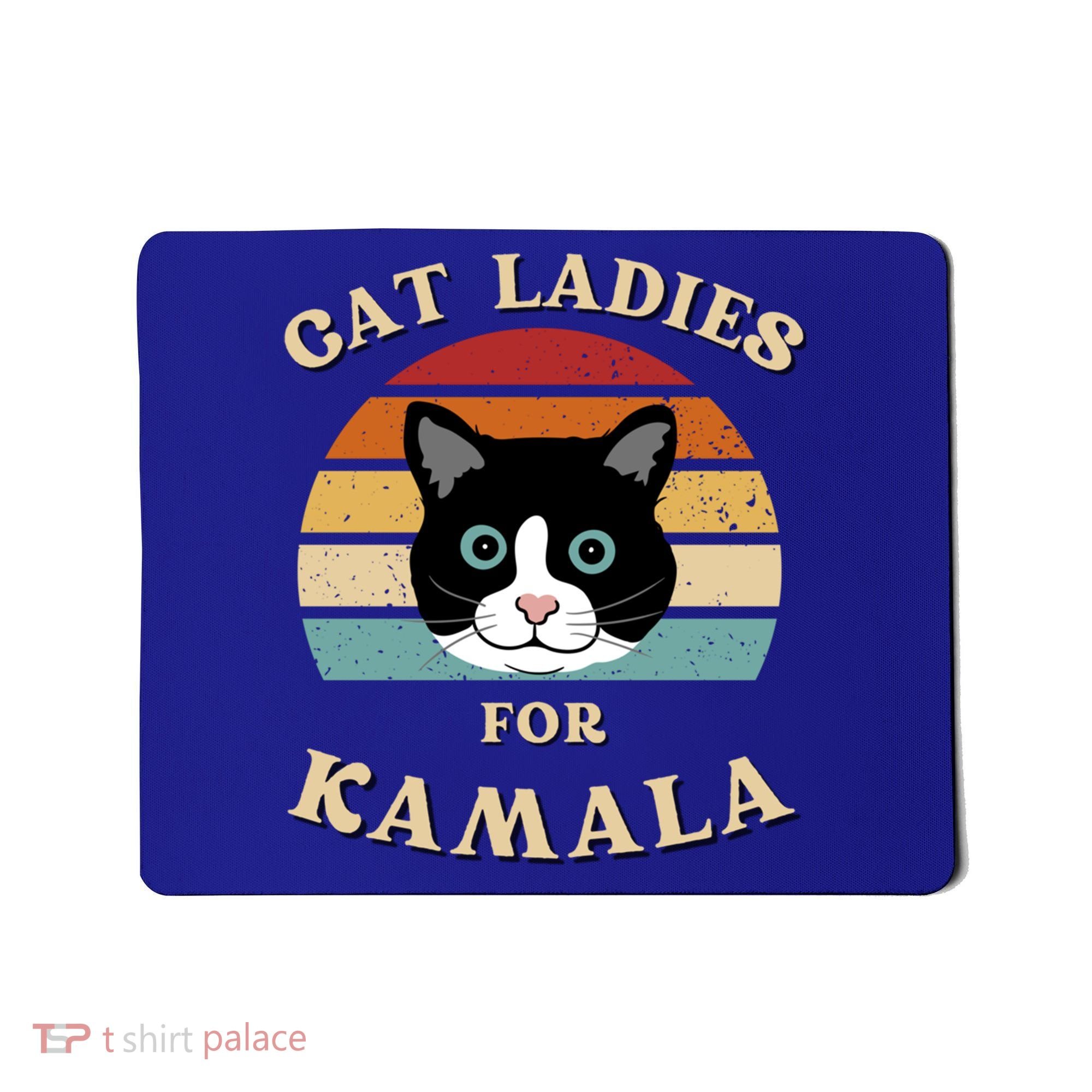 Cat Ladies For Kamala Harris Cool Gift Mousepad