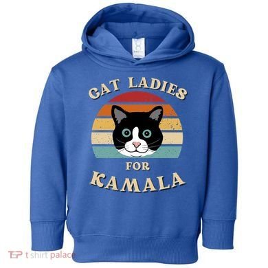 Cat Ladies For Kamala Harris Cool Gift Toddler Hoodie