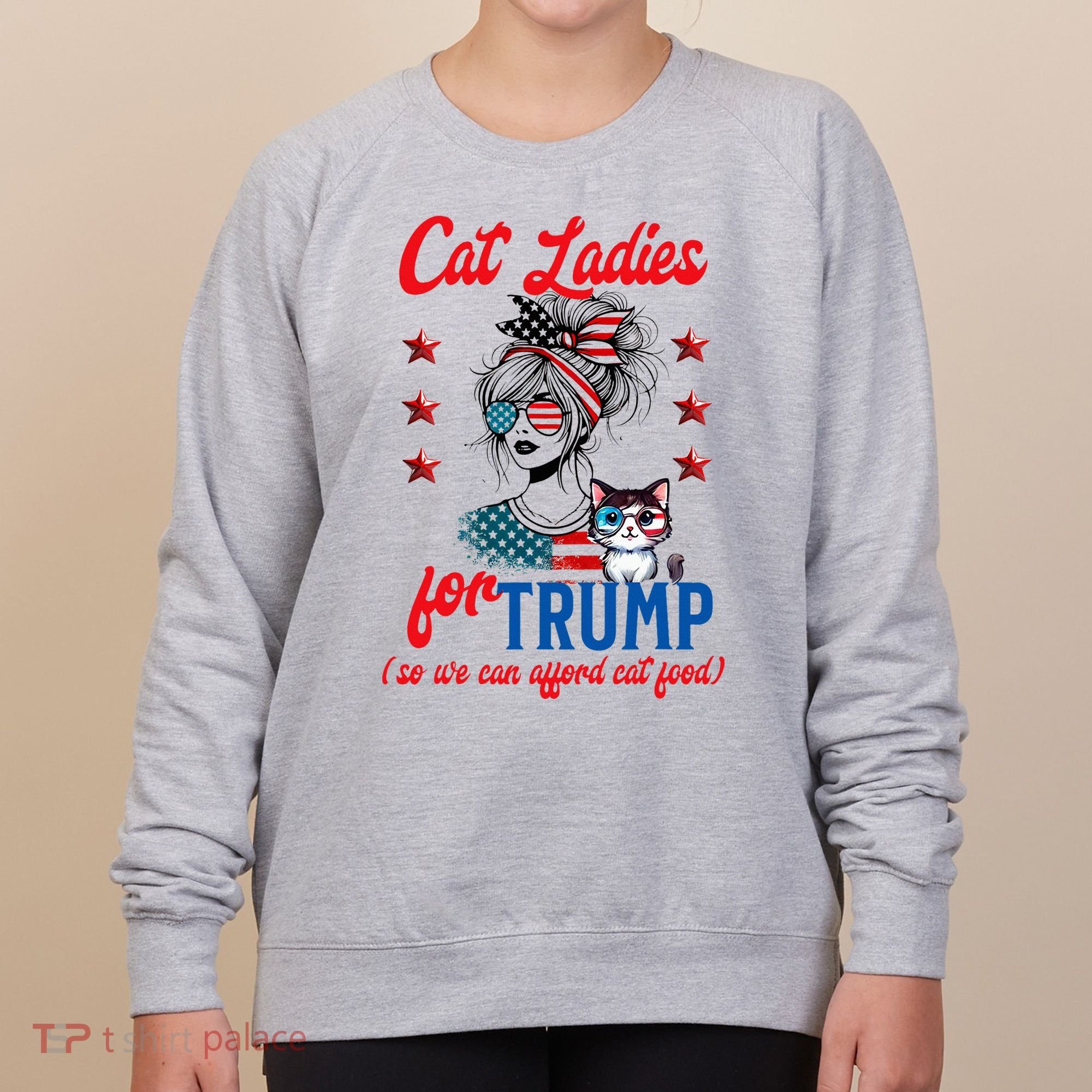 Cat Lady For Trump Funny Political Women's Sweatshirt