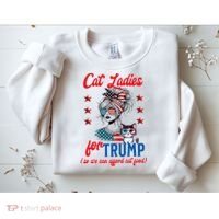 Cat Lady For Trump Funny Political Sweatshirt thumb 2