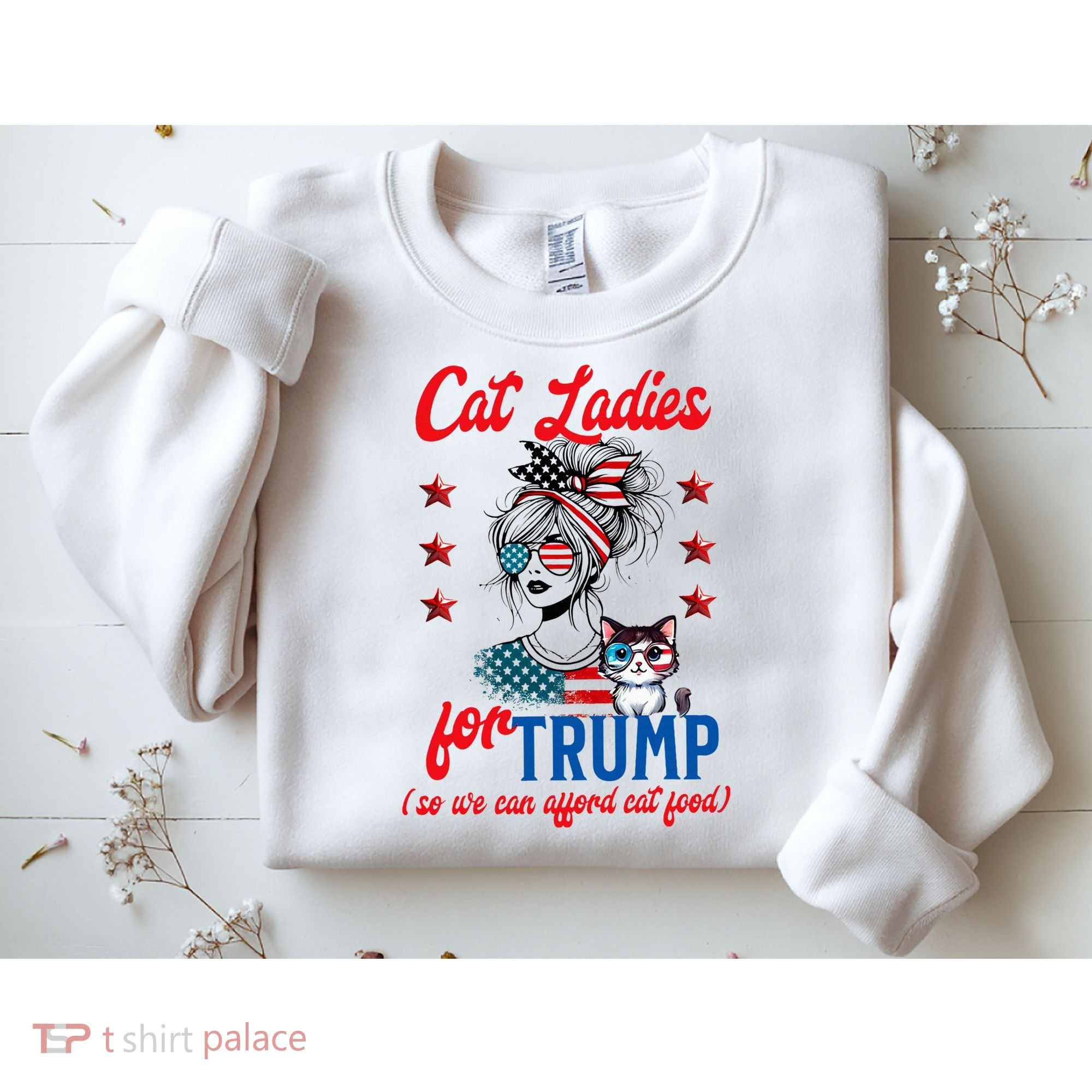 Cat Lady For Trump Funny Political Sweatshirt