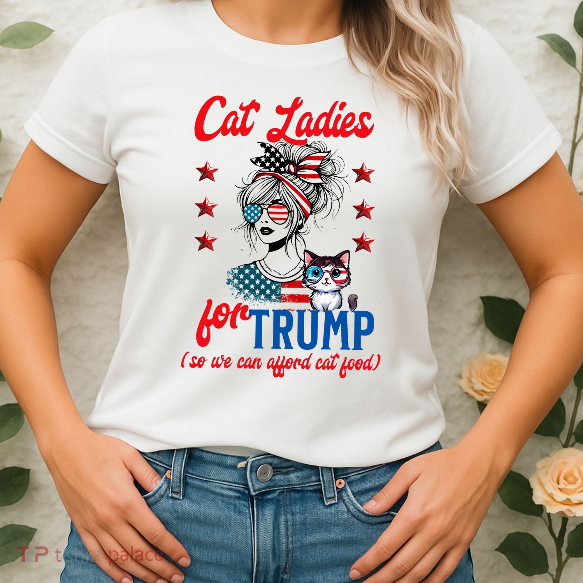 Cat Lady For Trump Funny Political Women's T-Shirt