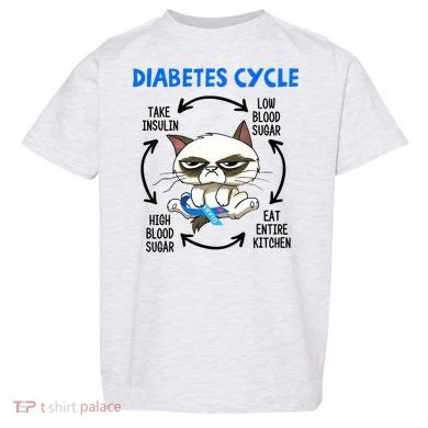 Cat Lover Funny Diabetes Cycle Awareness Toddler T-Shirt
