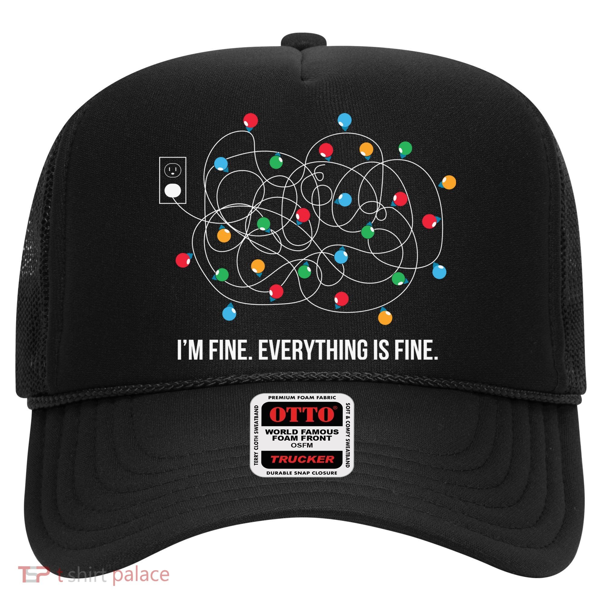 Christmas Lights Funny I'm Fine Everything Is Fine Funny Xmas Hat