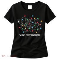 Christmas Lights Funny I'm Fine Everything Is Fine Funny Xmas Women's T-Shirt thumb 0