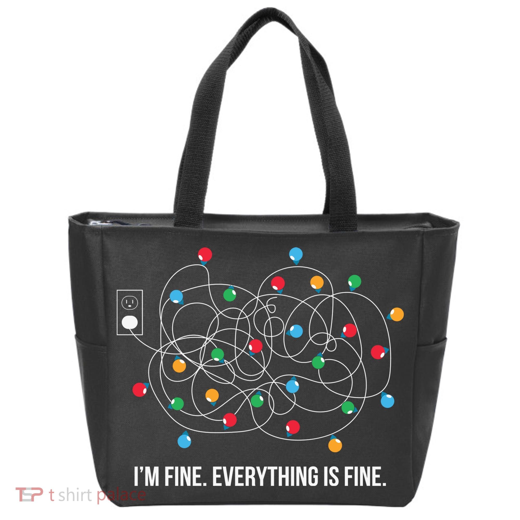 Christmas Lights Funny I'm Fine Everything Is Fine Funny Xmas Tote Bag