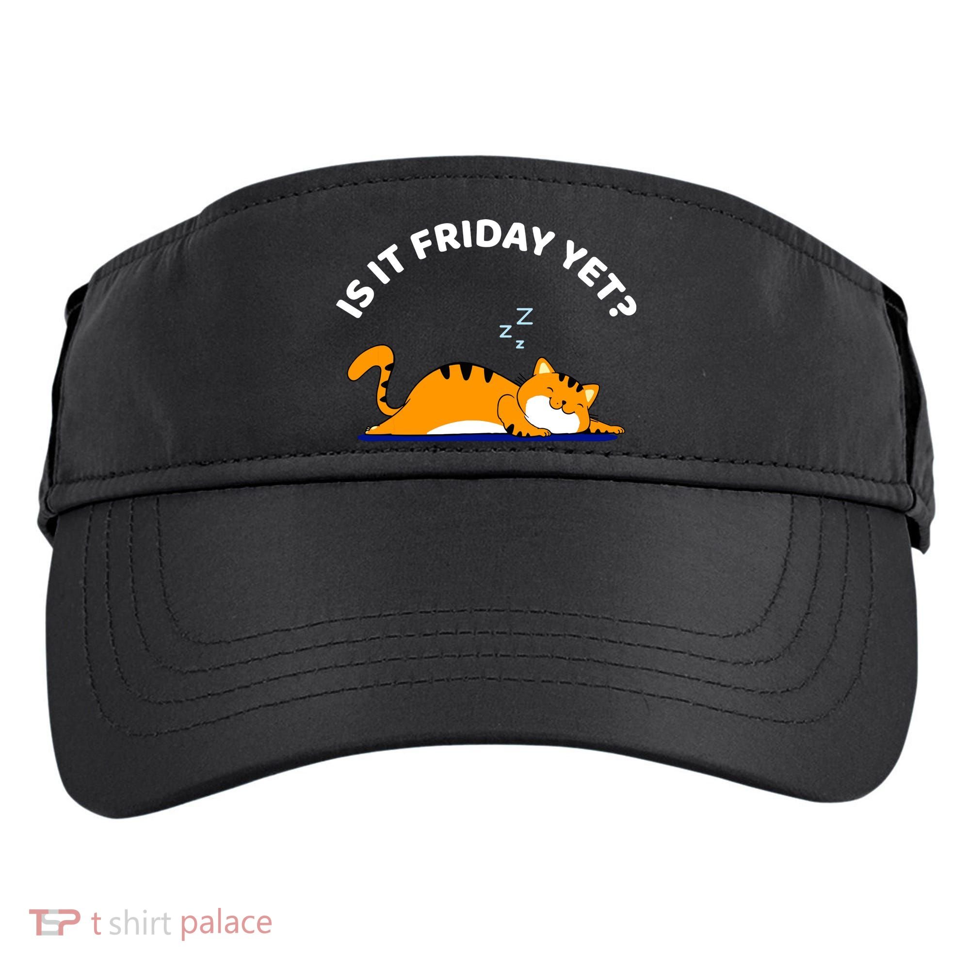 Cat Lover Funny Sleepy Cat Is It Friday Yet Cat Nap Adult Drive Performance Visor