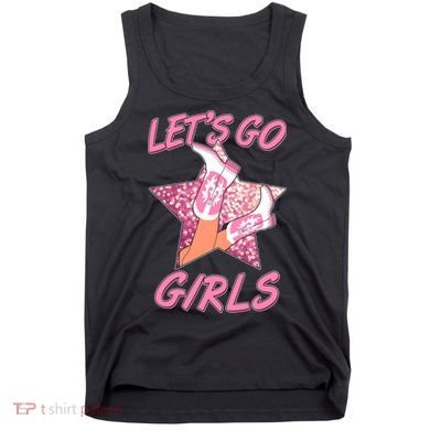 Cute Let's Go Cowgirls Tank Top