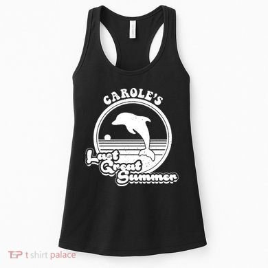 Carole's Last Great Summer Women's Tank Top