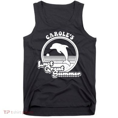 Carole's Last Great Summer Tank Top
