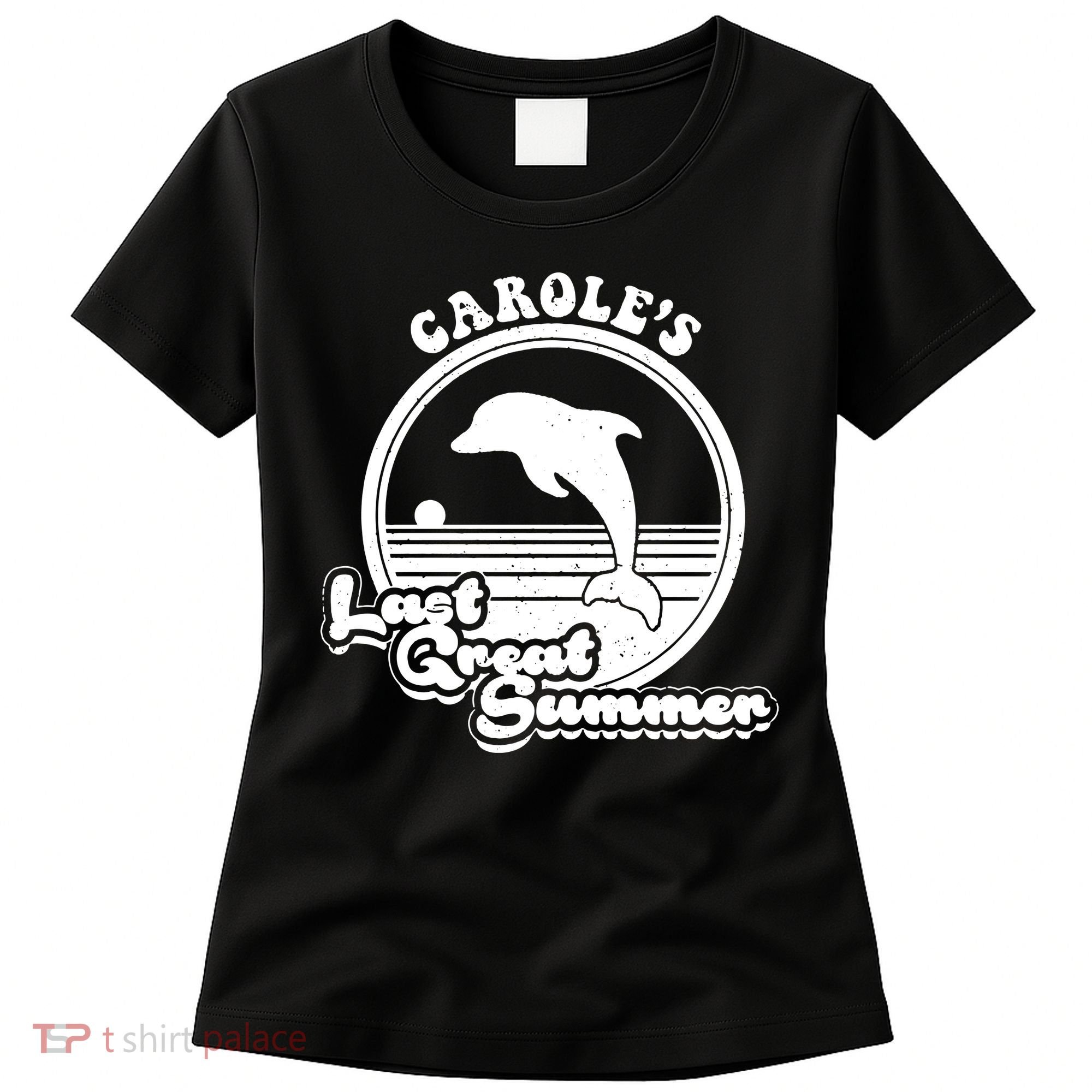 Carole's Last Great Summer Women's T-Shirt