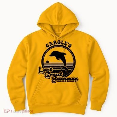 Carole's Last Great Summer Hoodie