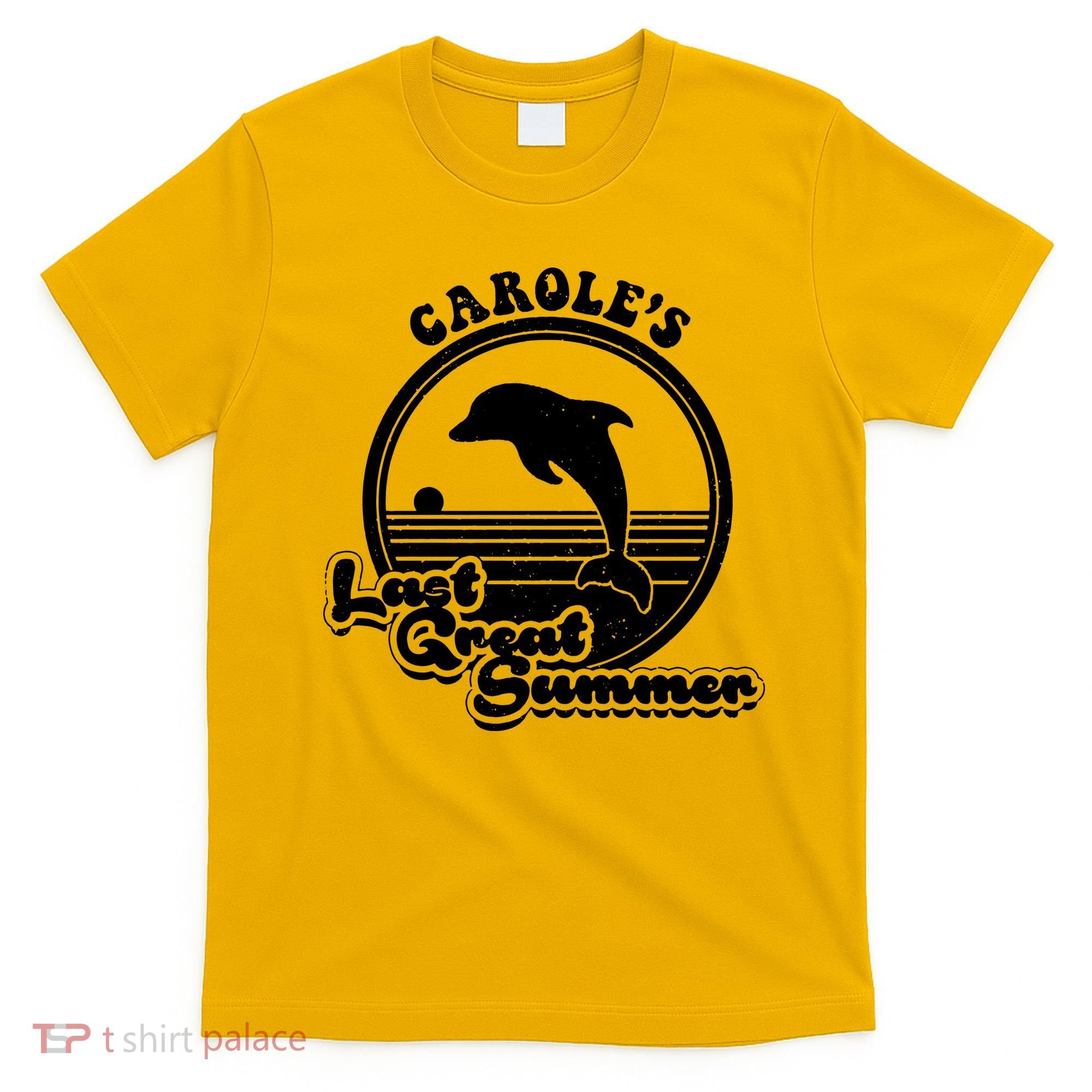 Carole's Last Great Summer T-Shirt