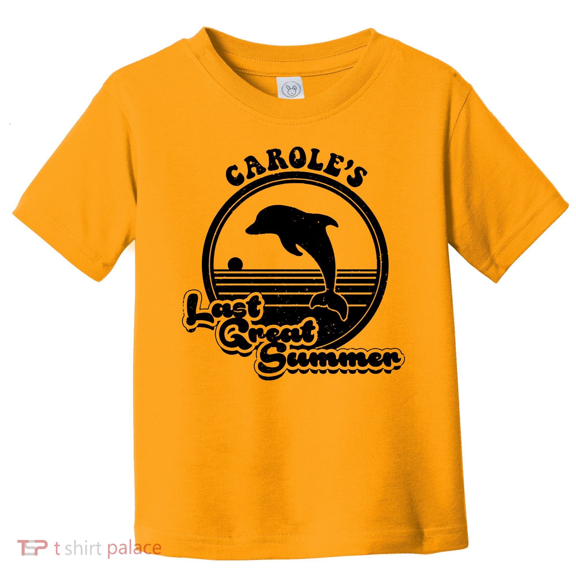 Carole's Last Great Summer Toddler T-Shirt