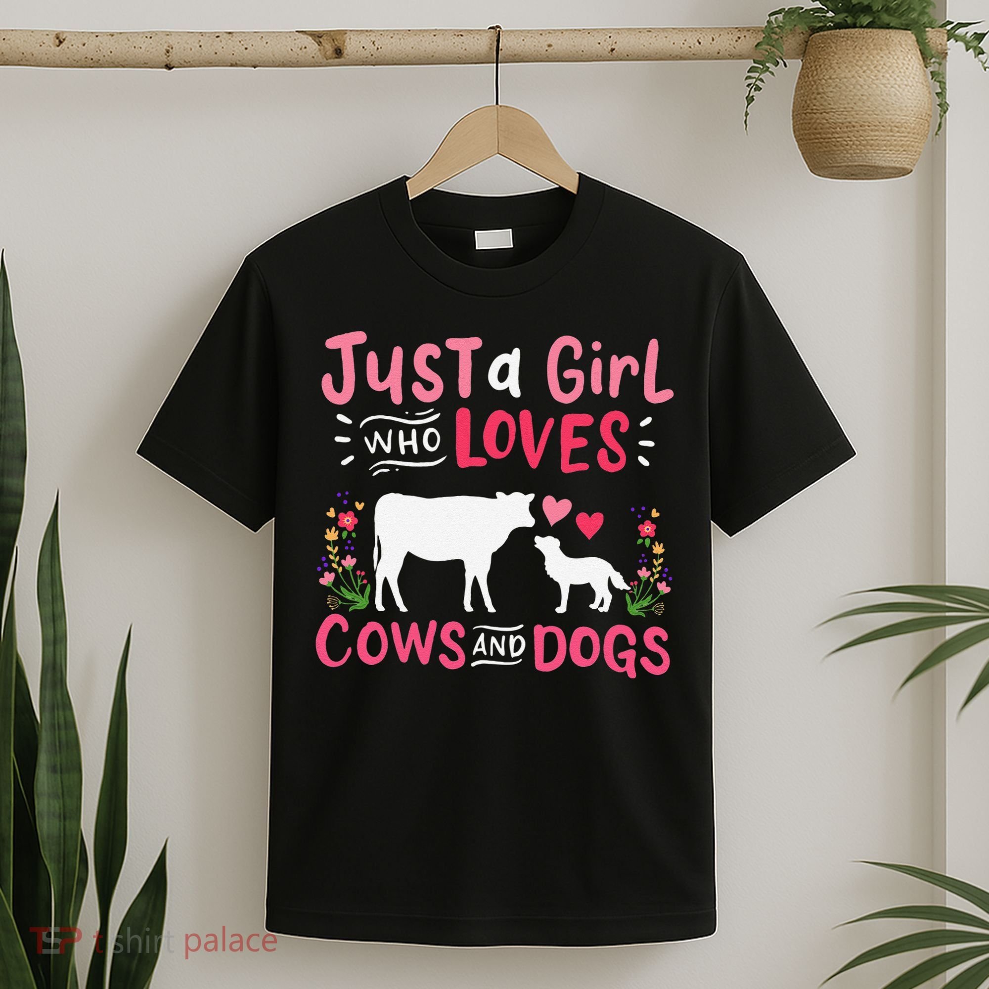 Cow Lover Gift Just a  Who Loves Cows and Dogs Farmer T-Shirt