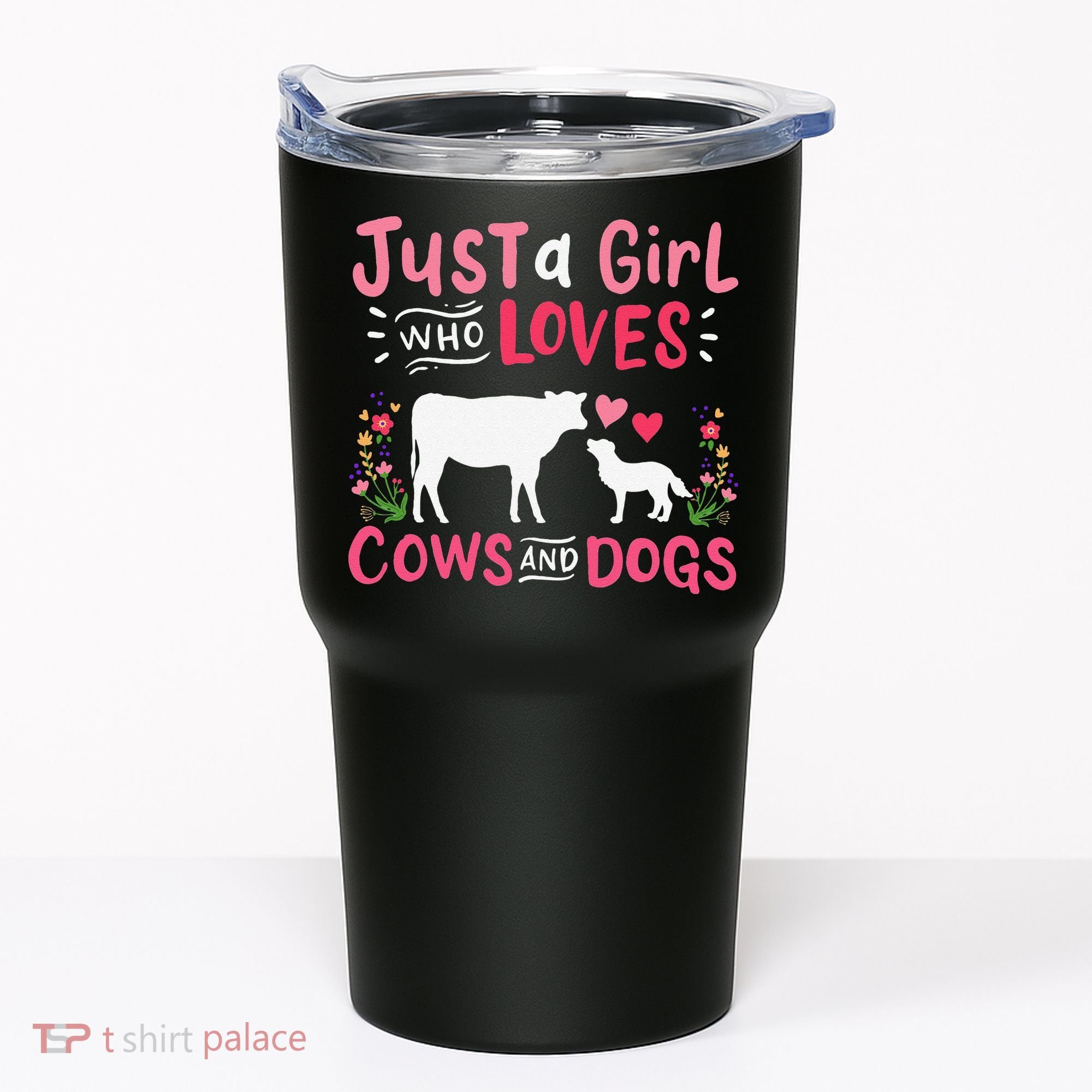 Cow Lover Gift Just a  Who Loves Cows and Dogs Farmer Tumbler