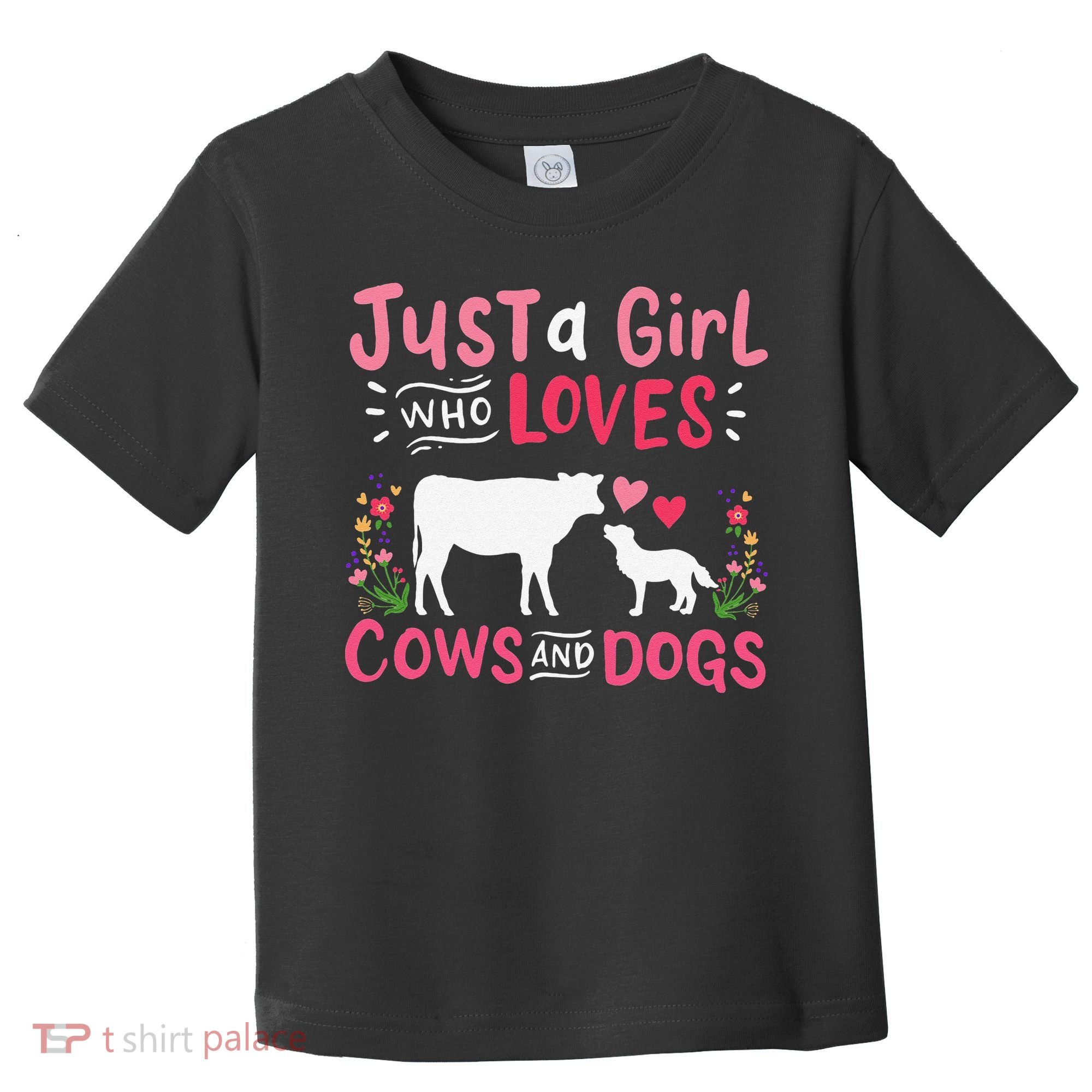 Cow Lover Gift Just a  Who Loves Cows and Dogs Farmer Toddler T-Shirt