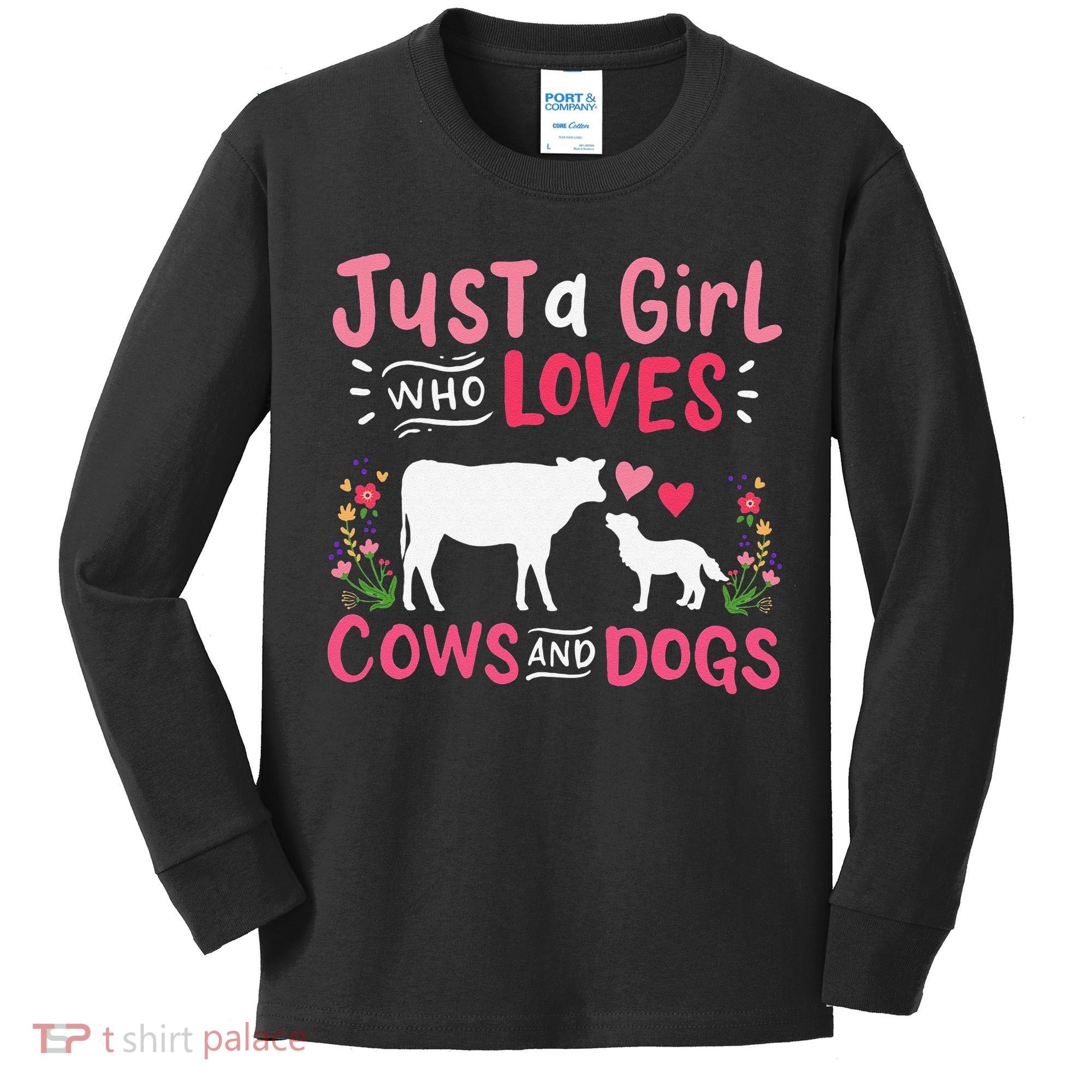 Cow Lover Gift Just a  Who Loves Cows and Dogs Farmer Kids Long Sleeve Shirt