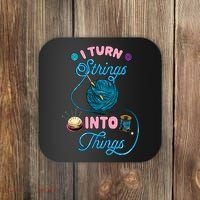 Crochet Lover Gift I Turn Strings Into Things Funny Knitting Coaster thumb 0