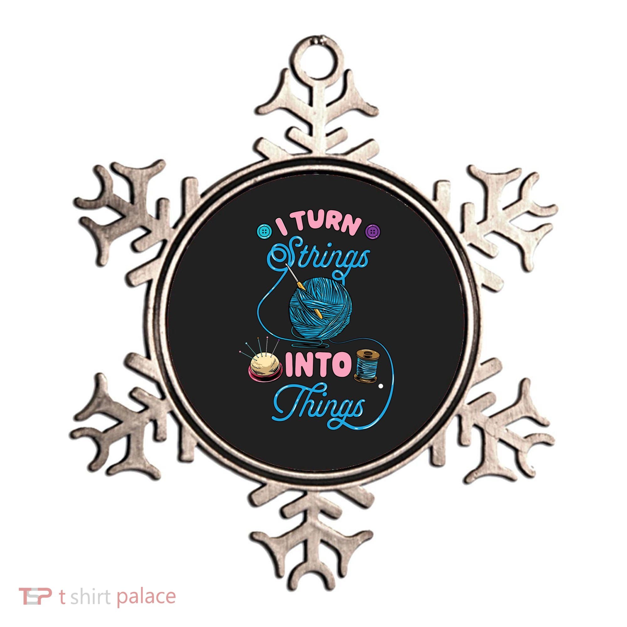 Crochet Lover Gift I Turn Strings Into Things Funny Knitting Ornament