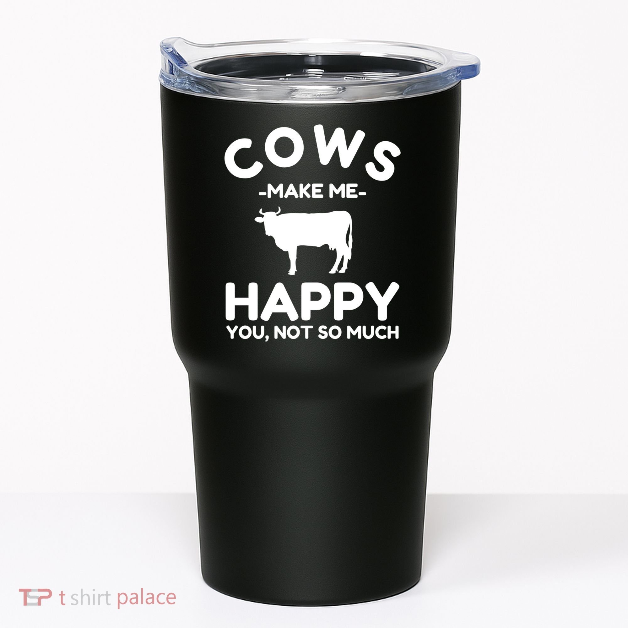 Cow Lover Gift Funny Cow Humor Gift Make Me Happy Tumbler