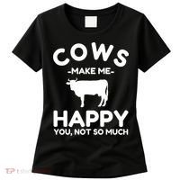 Cow Lover Gift Funny Cow Humor Gift Make Me Happy Women's T-Shirt thumb 0