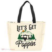 Camping Let'S Get Poppin' Pop Up Camper Tote Bag thumb 0