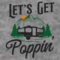 Camping Let'S Get Poppin' Pop Up Camper Toddler Hoodie thumb 2