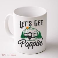 Camping Let'S Get Poppin' Pop Up Camper Coffee Mug thumb 0