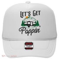 Camping Let'S Get Poppin' Pop Up Camper Hat thumb 0