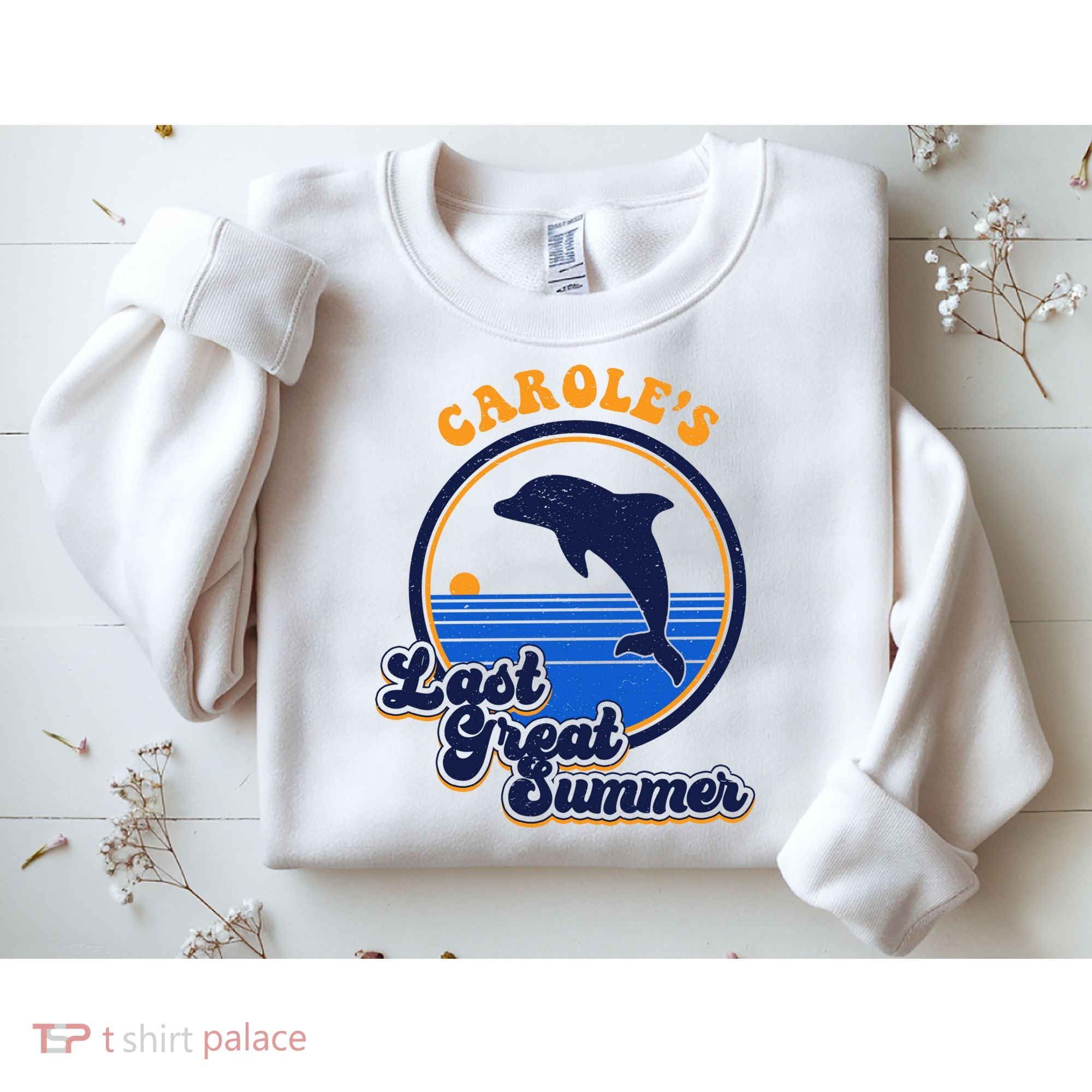 Carole's Last Great Summer Sweatshirt