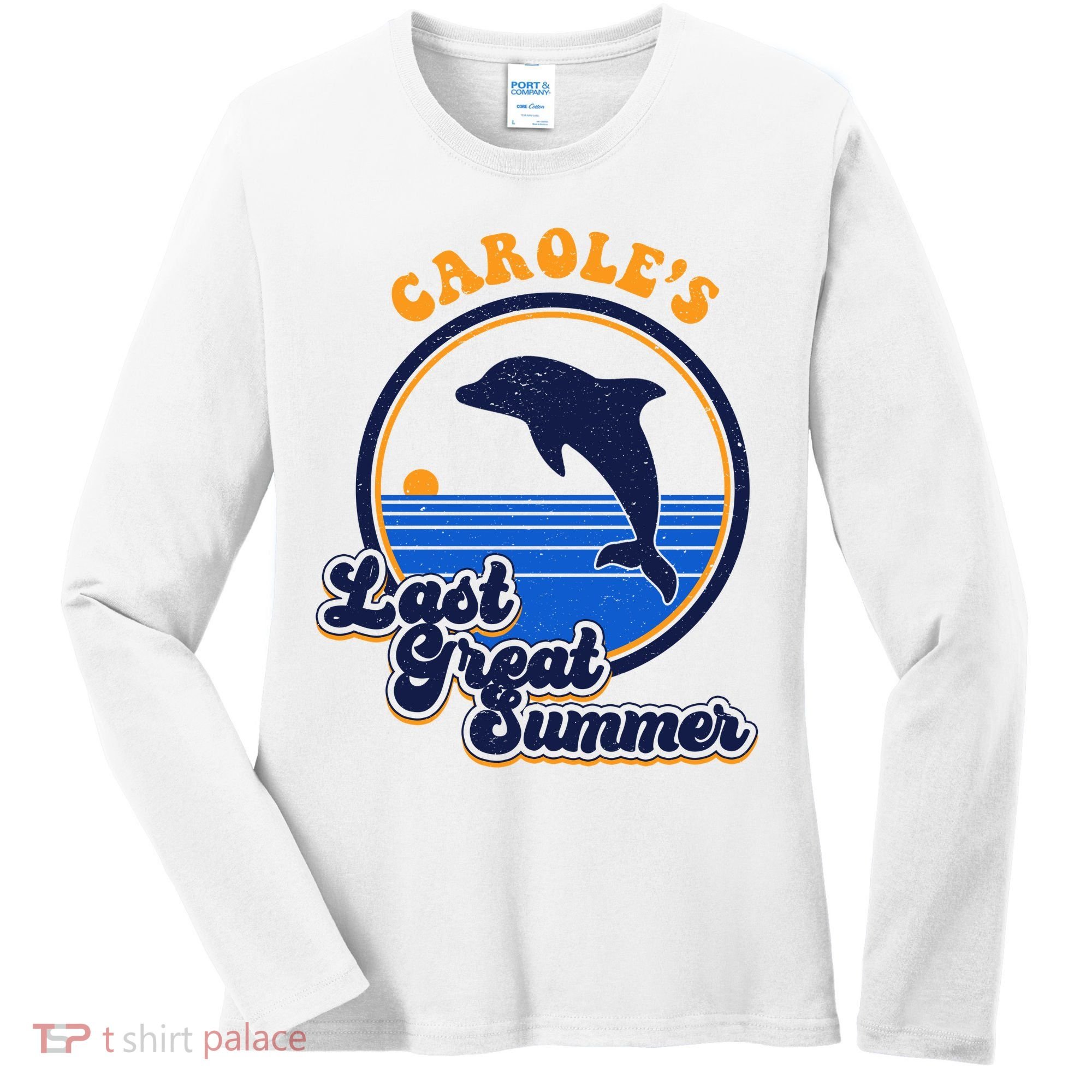 Carole's Last Great Summer Women's Long Sleeve Shirt