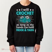 Crocheting Lover Gift Crocheting Funny Yarn Great Gift Women's Sweatshirt thumb 0