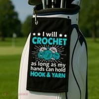 Crocheting Lover Gift Crocheting Funny Yarn Great Gift Golf Towel thumb 2