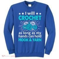 Crocheting Lover Gift Crocheting Funny Yarn Great Gift Sweatshirt thumb 0