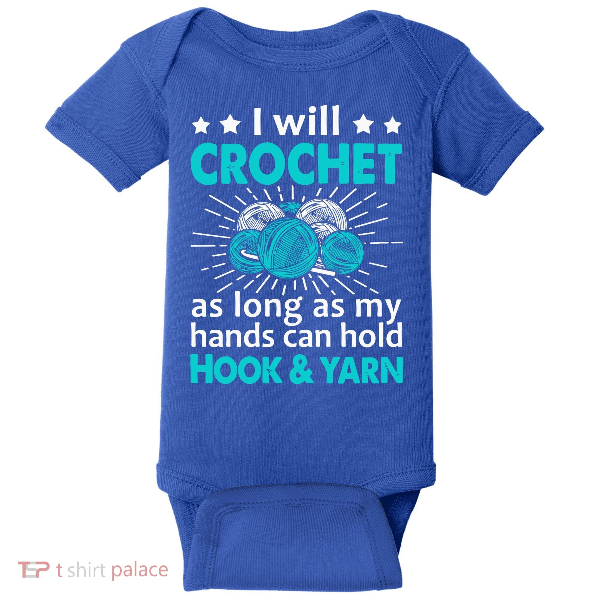 Crocheting Lover Gift Crocheting Funny Yarn Great Gift Baby Bodysuit