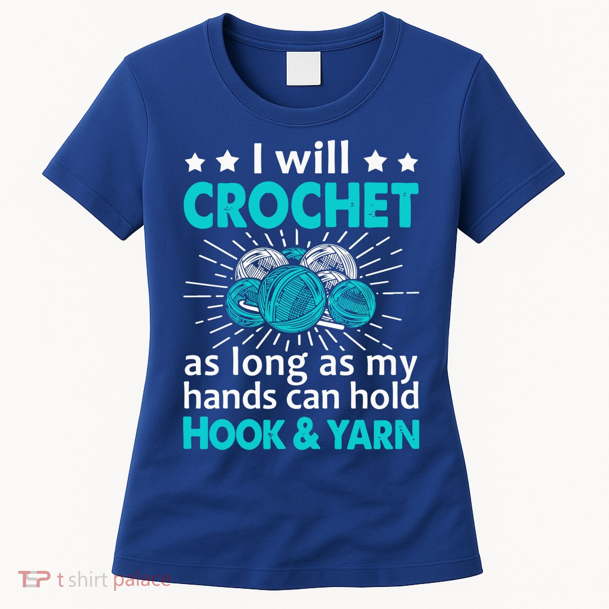 Crocheting Lover Gift Crocheting Funny Yarn Great Gift Women's T-Shirt