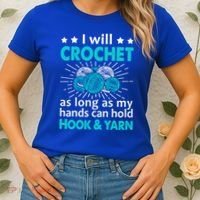 Crocheting Lover Gift Crocheting Funny Yarn Great Gift Women's T-Shirt thumb 2