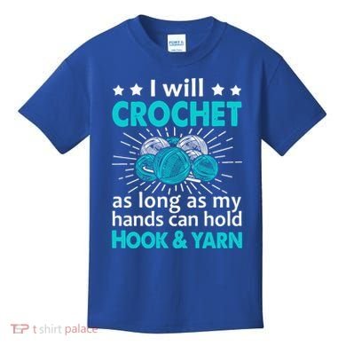 Crocheting Lover Gift Crocheting Funny Yarn Great Gift Kids T-Shirt