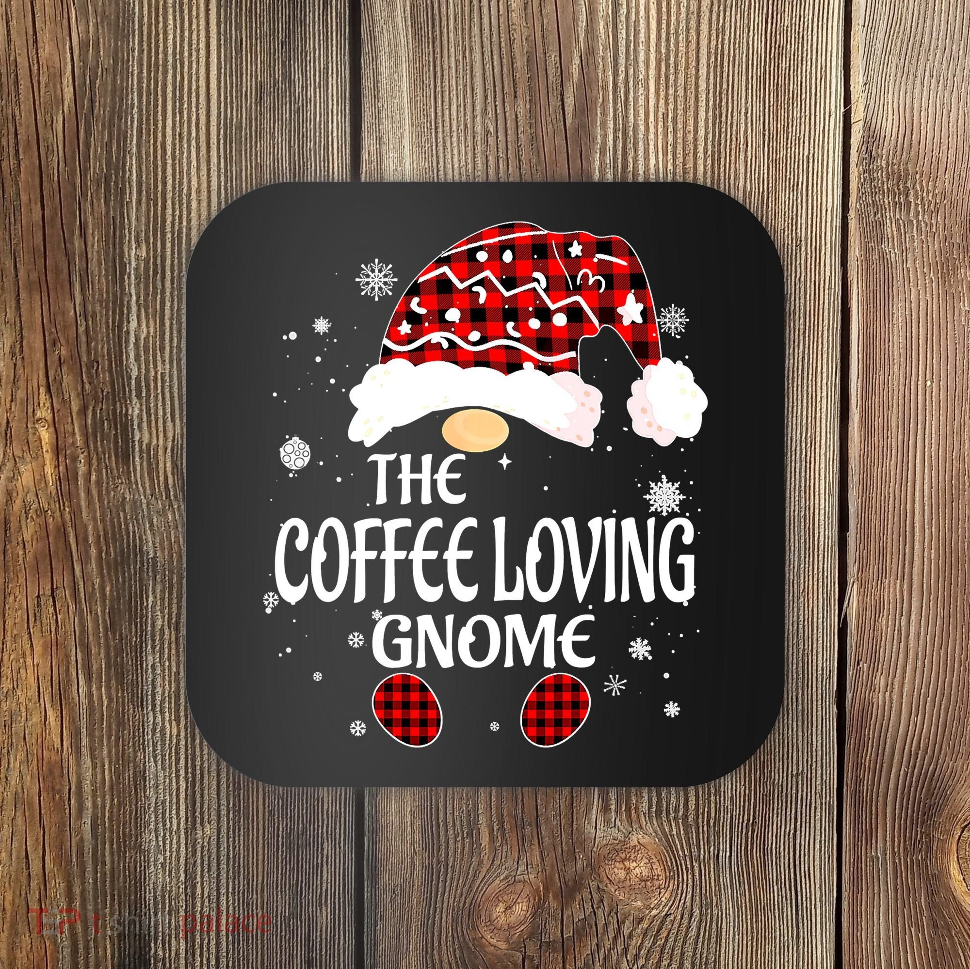 Coffee Loving Gnome Christmas Buffalo Plaid Family Matching Coaster