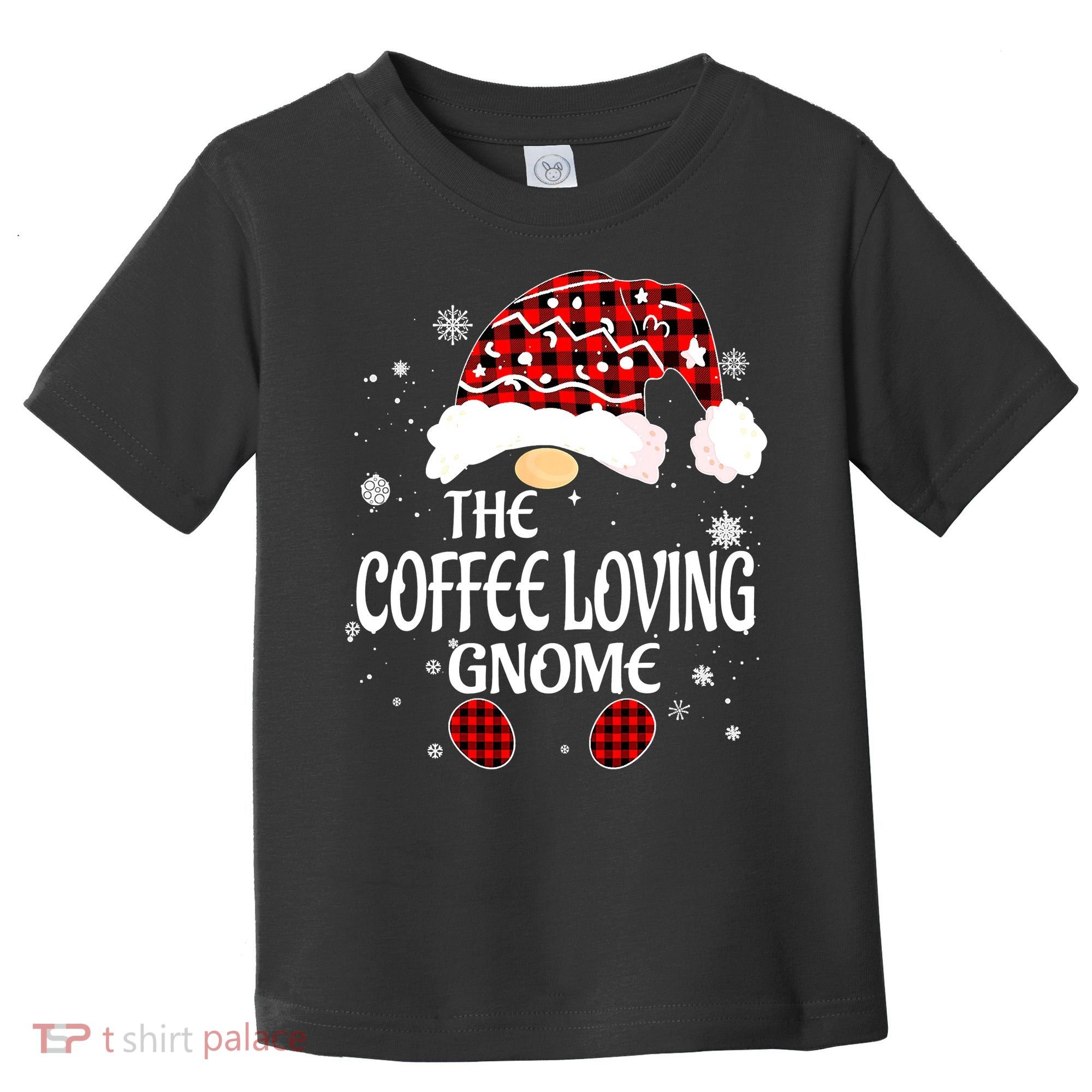 Coffee Loving Gnome Christmas Buffalo Plaid Family Matching Toddler T-Shirt
