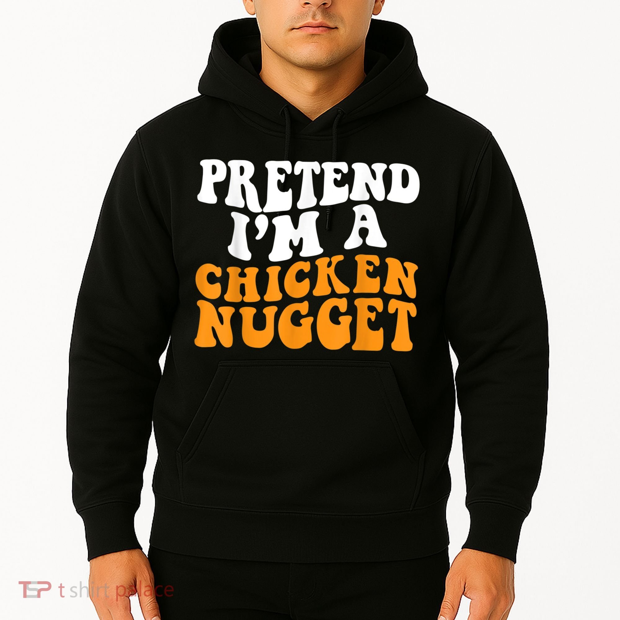 Chicken Lazy Halloween Costume Pretend I'M A Chicken Nugget Hoodie