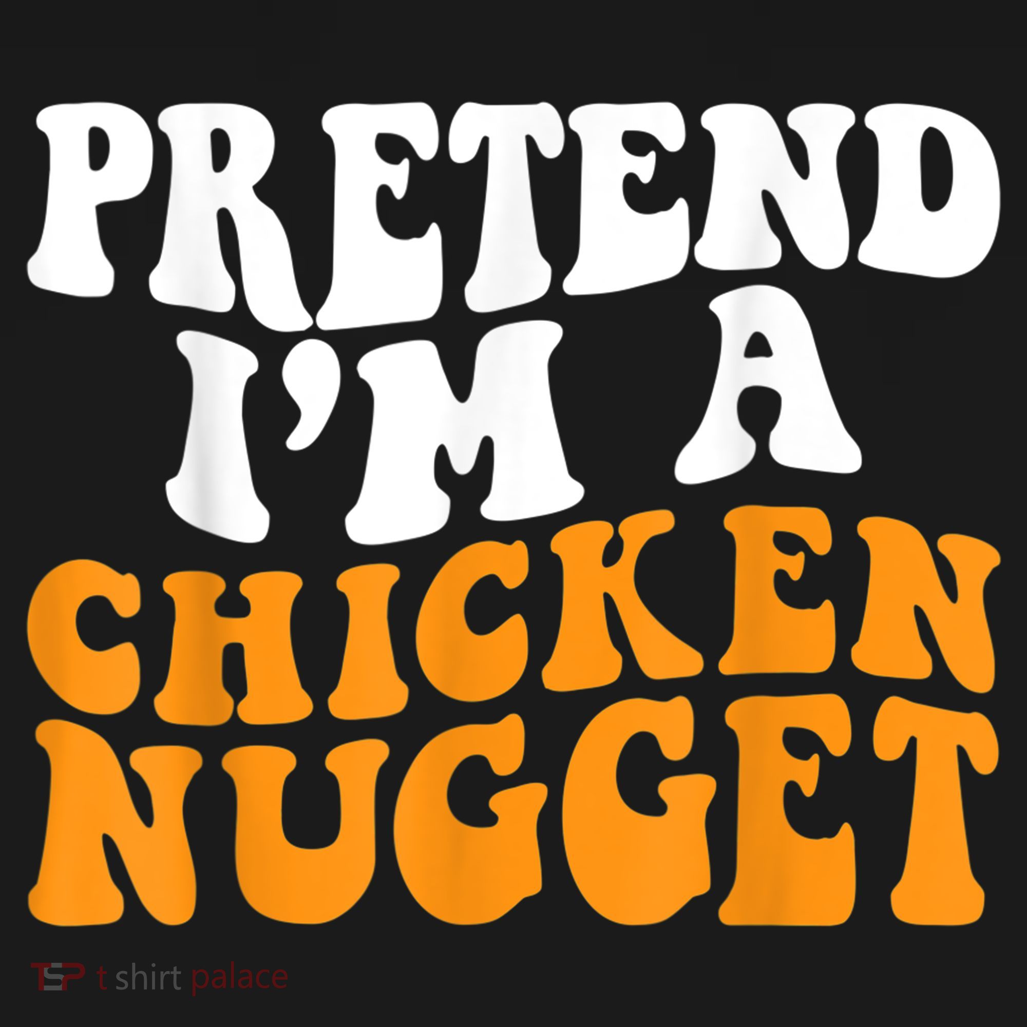 Chicken Lazy Halloween Costume Pretend I'M A Chicken Nugget Sweatshirt