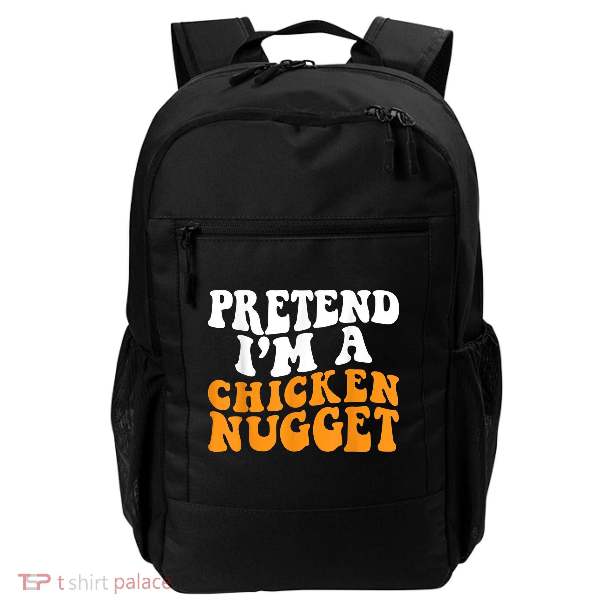 Chicken Lazy Halloween Costume Pretend I'M A Chicken Nugget Backpack